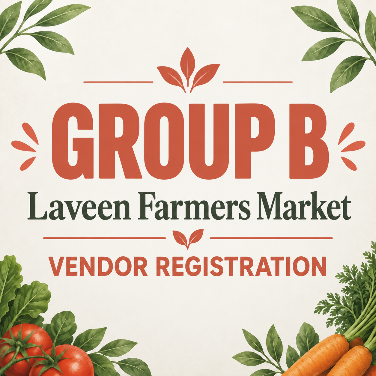 2026/2027 Farmers Market Vendor Registration - Group B